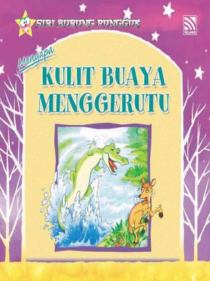 cover image of Mengapa Kulit Buaya Menggerutu